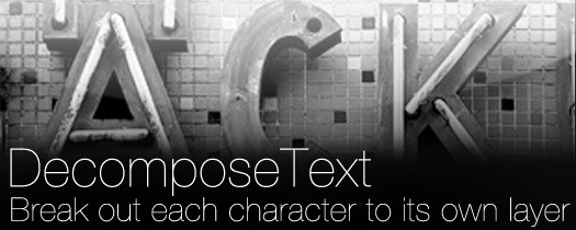 [汉化版]AE脚本-文字分解DecomposeText-火车啦啦